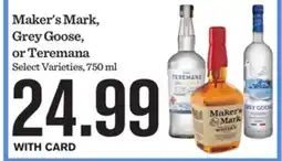 Mariano's Maker's Mark, Grey Goose, or Teremana offer