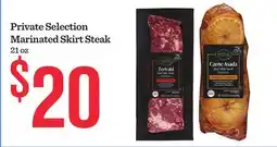 Mariano's Private Selection Marinated Skirt Steak offer