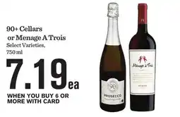 Mariano's 90+ Cellars or Menage A Trois offer