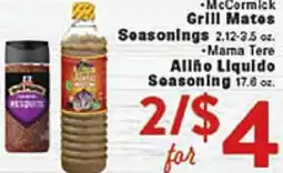 Rio Valley Market • McCormick Grill Mates Seasonings 2.12-3.5 oz. • Mama Tere Allho Liquido Seasoning 17.6 oz offer