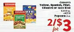 Rio Valley Market •Zatarain's Yellow, Spanish, Phat, Cilantro or taco Rice 6.3-6.9 oz •ACT II Popcorn 3 et offer