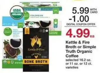 Mariano's Kettle & Fire Broth Or Simple Truth Organic Coffe offer