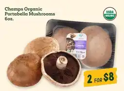 Sprouts Farmers Market Champs Organic Portabella Mushrooms offer