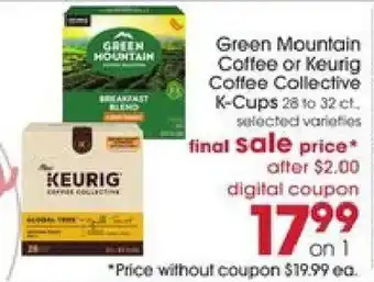 Giant Eagle Green Mountain Coffee or Keurig Coffee Collective K-Cups offer