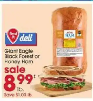 Giant Eagle Giant Eagle Black Forest or Honey Ham offer