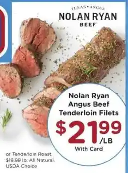 Kroger Nolan Ryan Angus Beef Tenderloin Filets offer