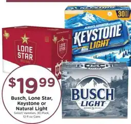 Kroger Busch, Lone Star, Keystone or Natural Light offer