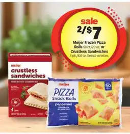 Meijer Meijer Frozen Pizza Rolls or Crustless Sandwiches offer