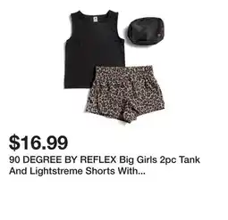 Marshalls 90 DEGREE BY REFLEX Big Girls 2pc Tank And Lightstreme Shorts With Fanny Bag offer