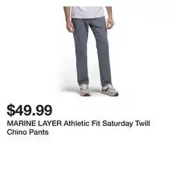 Marshalls MARINE LAYER Athletic Fit Saturday Twill Chino Pants offer