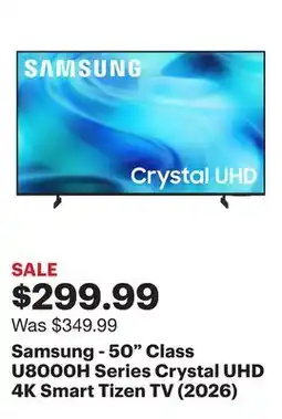 Best Buy Samsung - 50 Class U8000H Series Crystal UHD 4K Smart Tizen TV (2026) offer