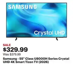 Best Buy Samsung - 55 Class U8000H Series Crystal UHD 4K Smart Tizen TV (2026) offer