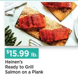 Heinen's Heinen's Ready to Grill Salmon on a Plank offer