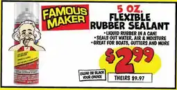 Ollie's FAMOUS MAKER 5 OZ. FLEXIBLE RUBBER SEALANT offer