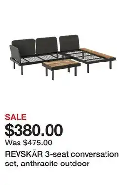 Ikea REVSKÄR 3-seat conversation set, anthracite outdoor offer