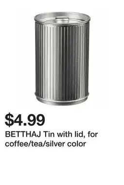 Ikea BETTHAJ Tin with lid, for coffee/tea/silver color offer