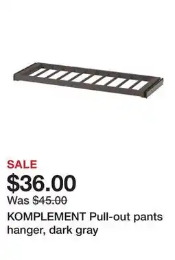Ikea KOMPLEMENT Pull-out pants hanger, dark gray offer