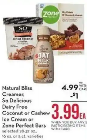 Mariano's Natural Bliss Creamer, So Delicious Dairy Free Coconut Or Cashew Ice Cream Or Zone Perfect Bars offer