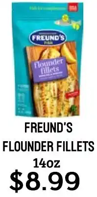 Seven Mile Market Freund's flounder fillets offer