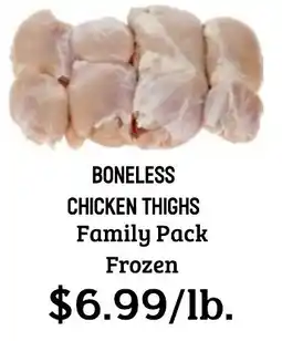 Seven Mile Market Boneless chicken thighs offer