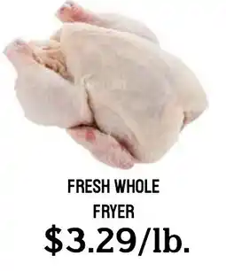 Seven Mile Market Fresh whole fryer offer