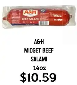 Seven Mile Market A&H midget beef salami offer