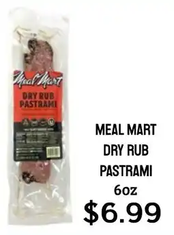 Seven Mile Market Meal mart dry rub pastrami offer