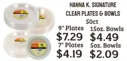Seven Mile Market Hanna K. signature clear plates & bowls offer