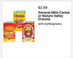 Walgreens General Mills Cereal or Nature Valley Granola offer