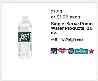 Walgreens Single-Serve Primo Water Products offer