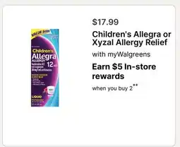 Walgreens Children's Allegra or Xyzal Allergy Relief offer