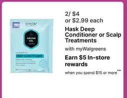 Walgreens Hask Deep Conditioner or Scalp Treatments offer