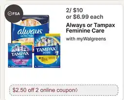 Walgreens Always or Tampax Feminine Care offer