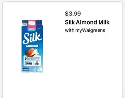 Walgreens Silk Almond Milk offer