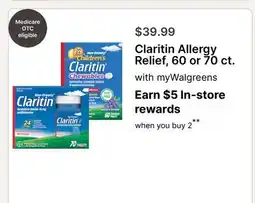 Walgreens Claritin Allergy Relief, 60 or 70 ct offer
