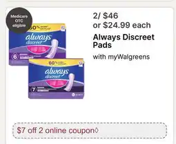 Walgreens Always Discreet Pads offer