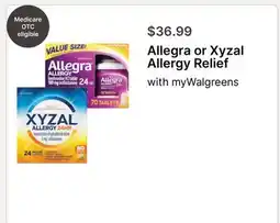 Walgreens Allegra or Xyzal Allergy Relief offer