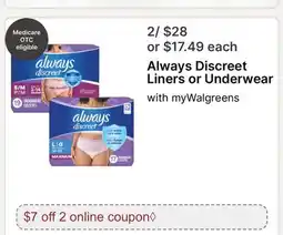 Walgreens Always Discreet Liners or Underwear offer