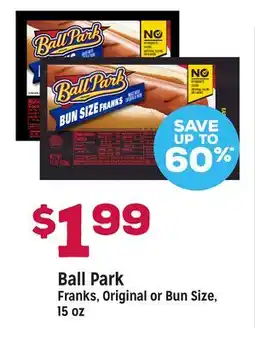 Grocery Outlet Ball Park Franks, Original or Bun Size offer