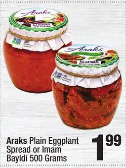 Super King Markets Araks Plain Eggplant Spread or Imam Bayldi offer