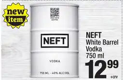 Super King Markets NEFT White Barrel Vodka offer