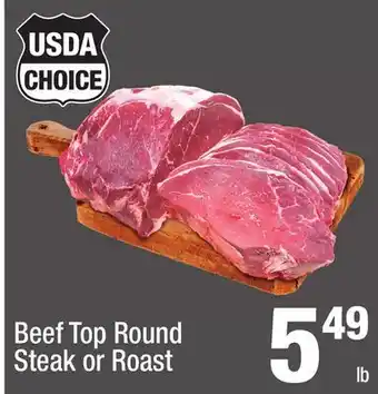 Super King Markets Beef Top Round Steak or Roast offer