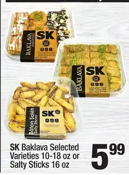 Super King Markets SK Baklava 10-18 oz or Salty Sticks 16 oz offer