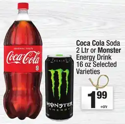 Super King Markets Coca Cola Soda 2 Ltr or Monster Energy Drink 16 oz offer