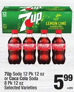 Super King Markets 7Up Soda 12 Pk 12 oz or Coca-Cola Soda 8 Pk 12 oz offer