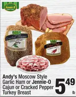 Super King Markets Andy's Moscow Style Garlic Ham or Jennie-O Cajun or Cracked Pepper Turkey Breast offer
