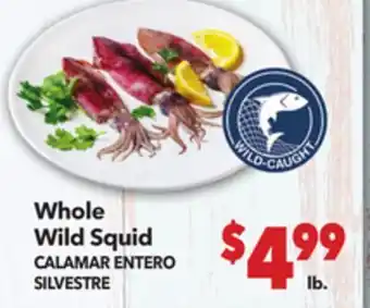 Vallarta Supermarkets Whole Wild Squid / CALAMAR ENTERO SILVESTRE offer