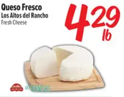 El Super Fresh Queso Fresco Los Altos Del Rancho offer