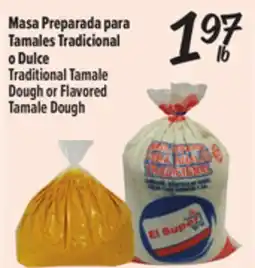 El Super Fresh Masa Preparada para Tamales Tradicional o Dulce | Traditional Tamale Dough or Flavored Tamale Dough offer