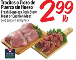 El Super Fresh Trocitos o Trozo de Puerco sin Hueso | Fresh Boneless Pork Stew Meat or Cushion Meat offer